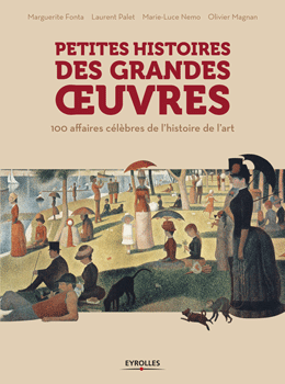 Petites Histoires des Grandes Œuvres